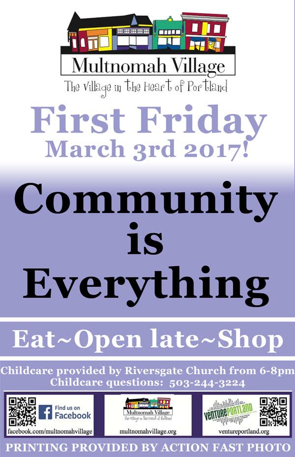 First Friday poster for March 3rd 2017 in Multnomah Village: Shops are open from 6 pm - 9 pm