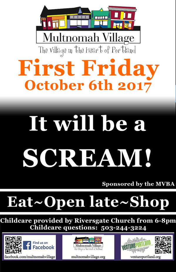 Multnomah Village First Friday poster: Come eat and shop late, it will be a scream!